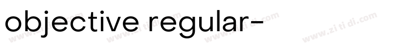 objective regular字体转换 objective regular字体转换
